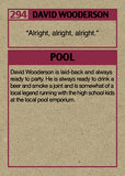 Cuyler Smith "294 - David Wooderson" Trading Card