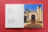 George Townley "Golden Hour - The Architectural Treasures of Los Angeles" Book