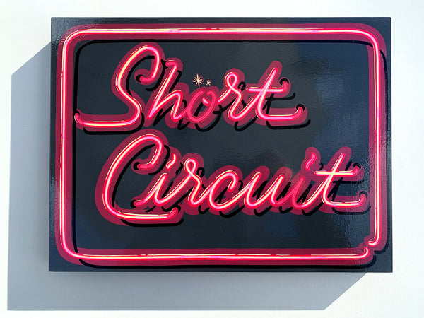 Josh Luke / Best Dressed Signs "Short Circuit"