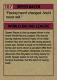 Cuyler Smith "187 - Speed Racer" Trading Card
