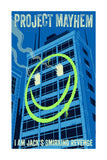 Doug LaRocca "Project Mayhem (Glow in the Dark)" Print