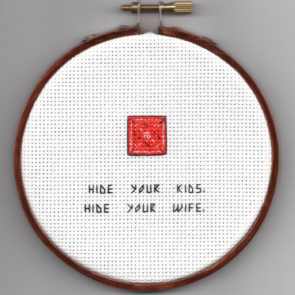 Oh Sew Nerdy "Hide your kids. Hide your wife."