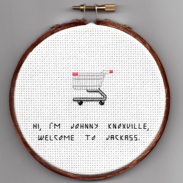 Oh Sew Nerdy "Hi, I'm Johnny Knoxville, welcome to Jackass."