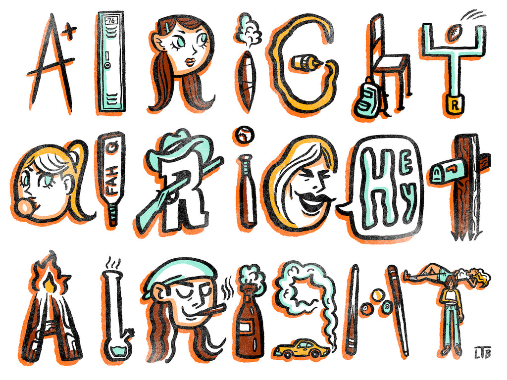 Luke T. Benson "Alright Alright Alright" Print