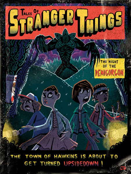 Luke T. Benson "Tales of Stranger Things" Print