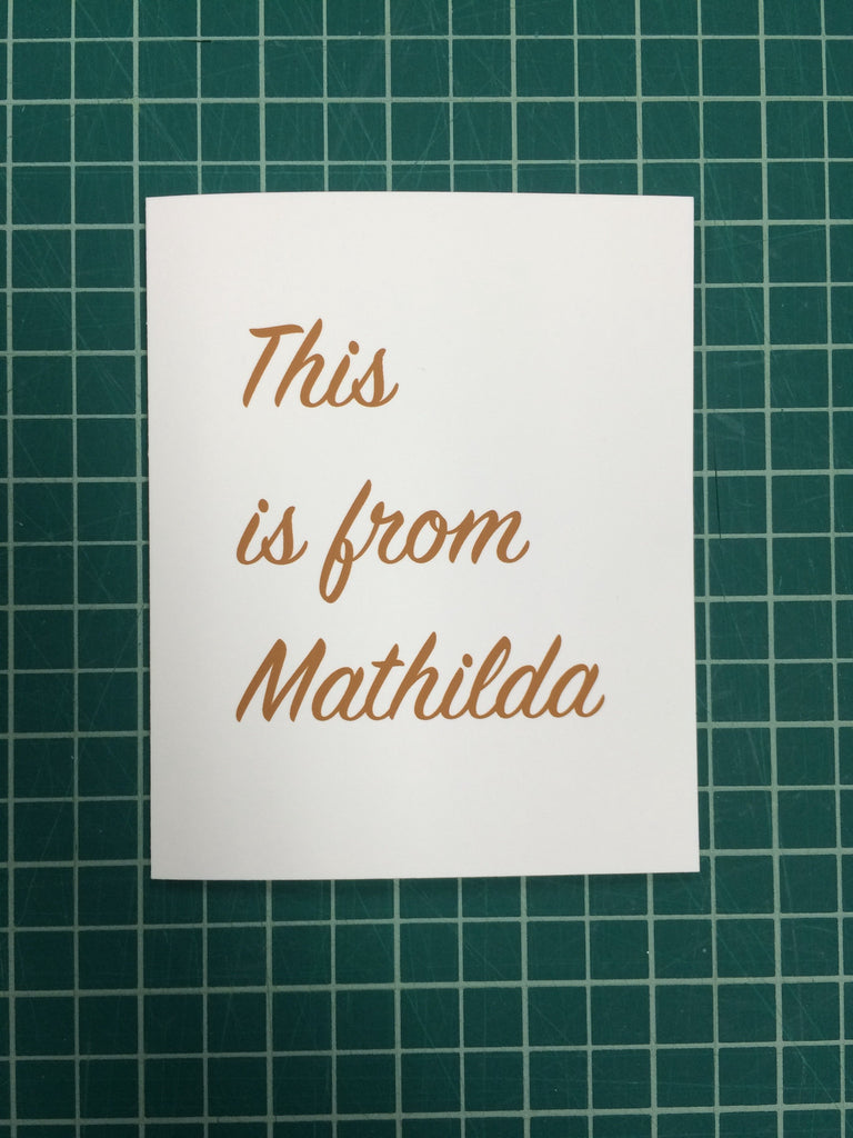 Mark Sarmel "This is from Mathilda" Greeting Card