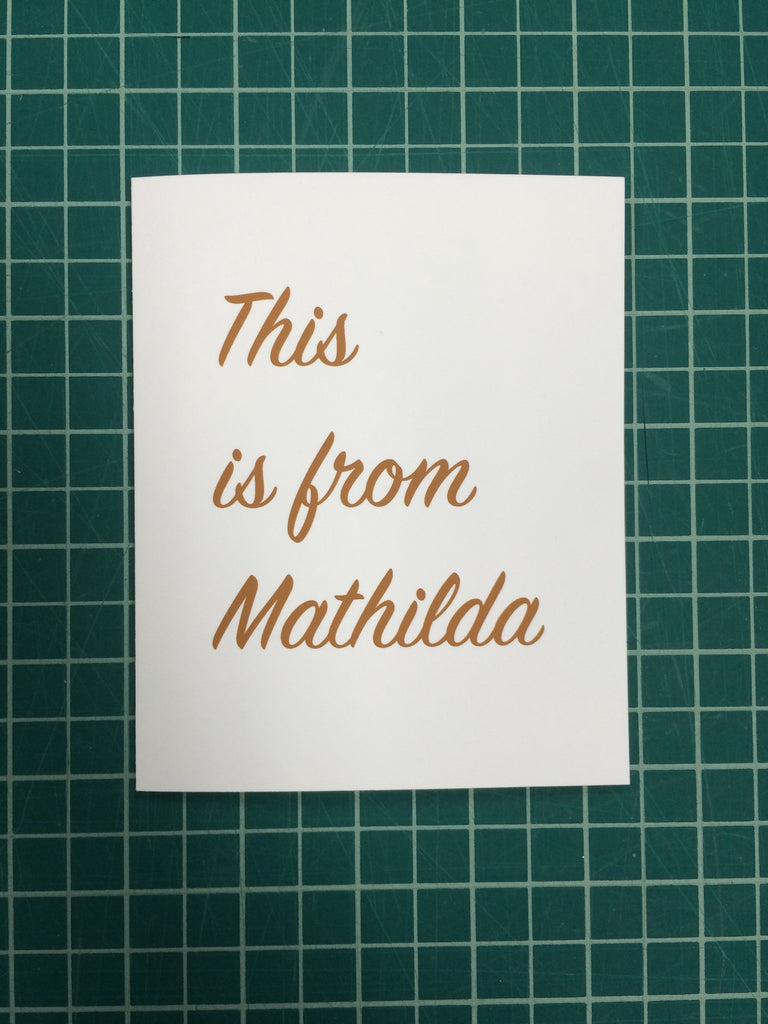 Mark Sarmel "This is from Mathilda" Greeting Card