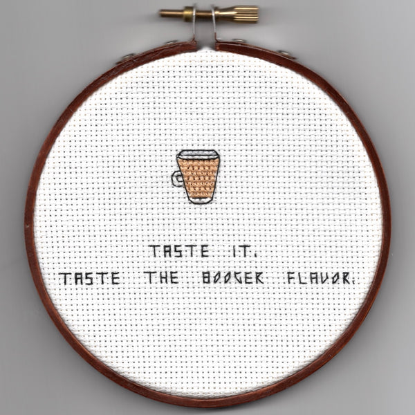 Oh Sew Nerdy "Taste it. Taste the booger flavor."