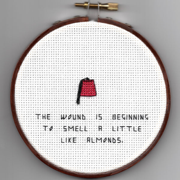 Oh Sew Nerdy "The wound is beginning to smell a little like almonds."