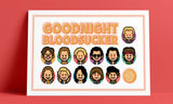 Austin Gilmore "Goodnight Bloodsucker" Print