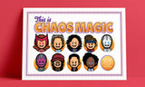 Austin Gilmore "This Is Chaos Magic" Print