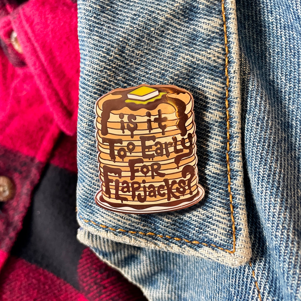 Miranda Dressler "Too Early for Flapjacks" Pin