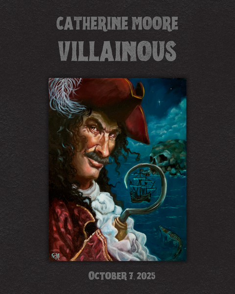 Catherine Moore "Villainous"
