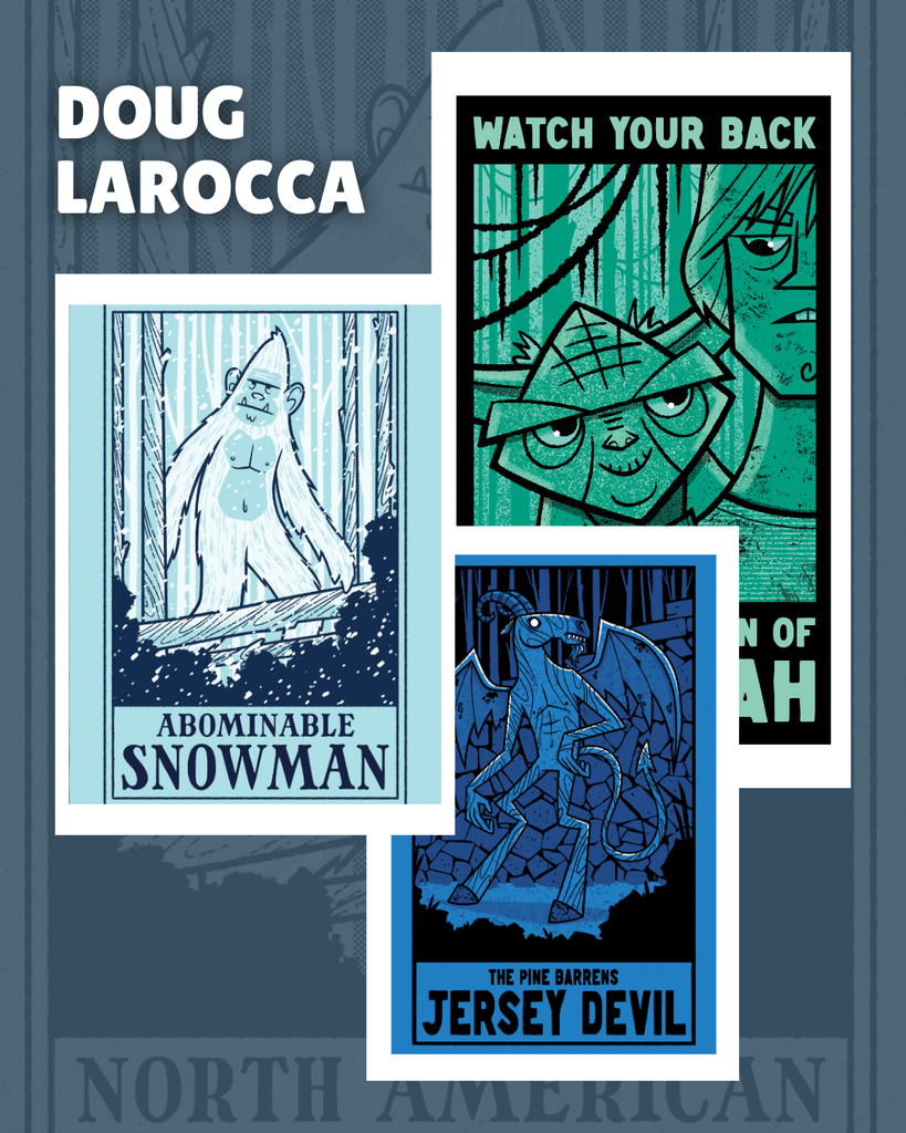Doug LaRocca "A Collection of (Mostly) Cryptids"