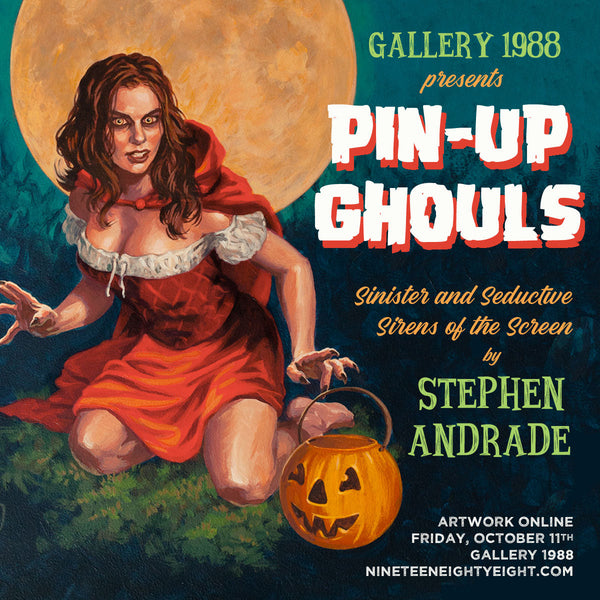 Stephen Andrade " Pin-Up Ghouls"