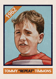 Cuyler Smith "177 & 178 -  Timmy and Tommy Timmons" Trading Card Set