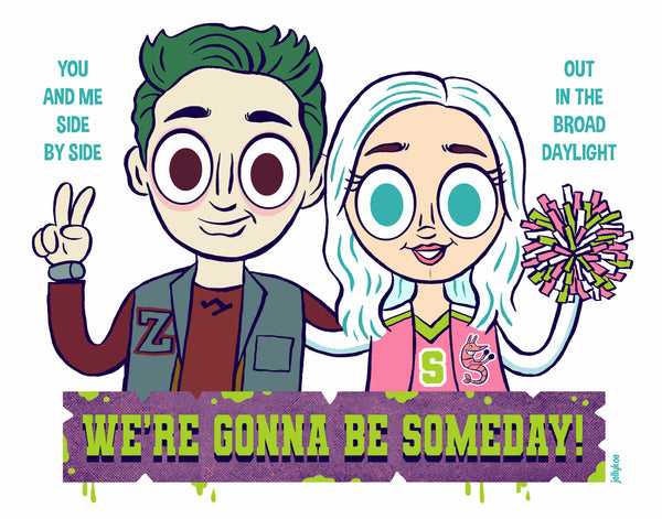 Jellykoe "We're Gonna Be Someday" print