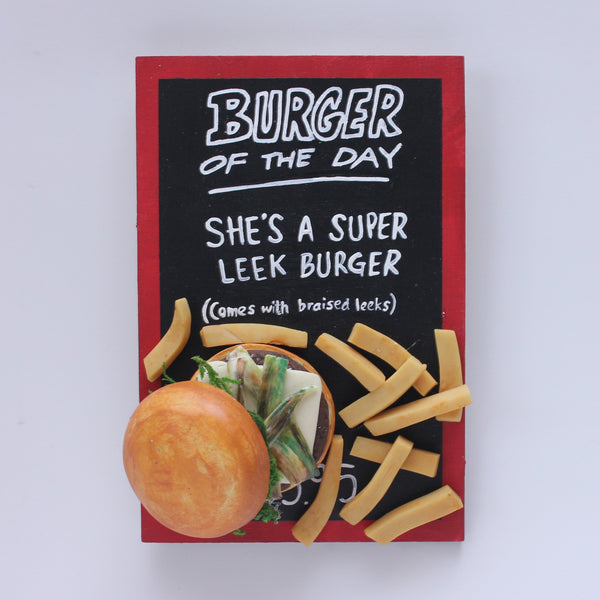 Zard Apuya "She's A Super Leek Burger"
