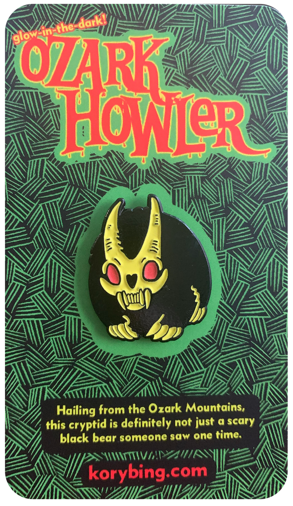 Kory Bing "Glow-in-the-Dark Ozark Howler" pin