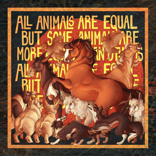 Michayla Grbich "Animal Farm - All Animals Are Equal (Black Variant)" Print