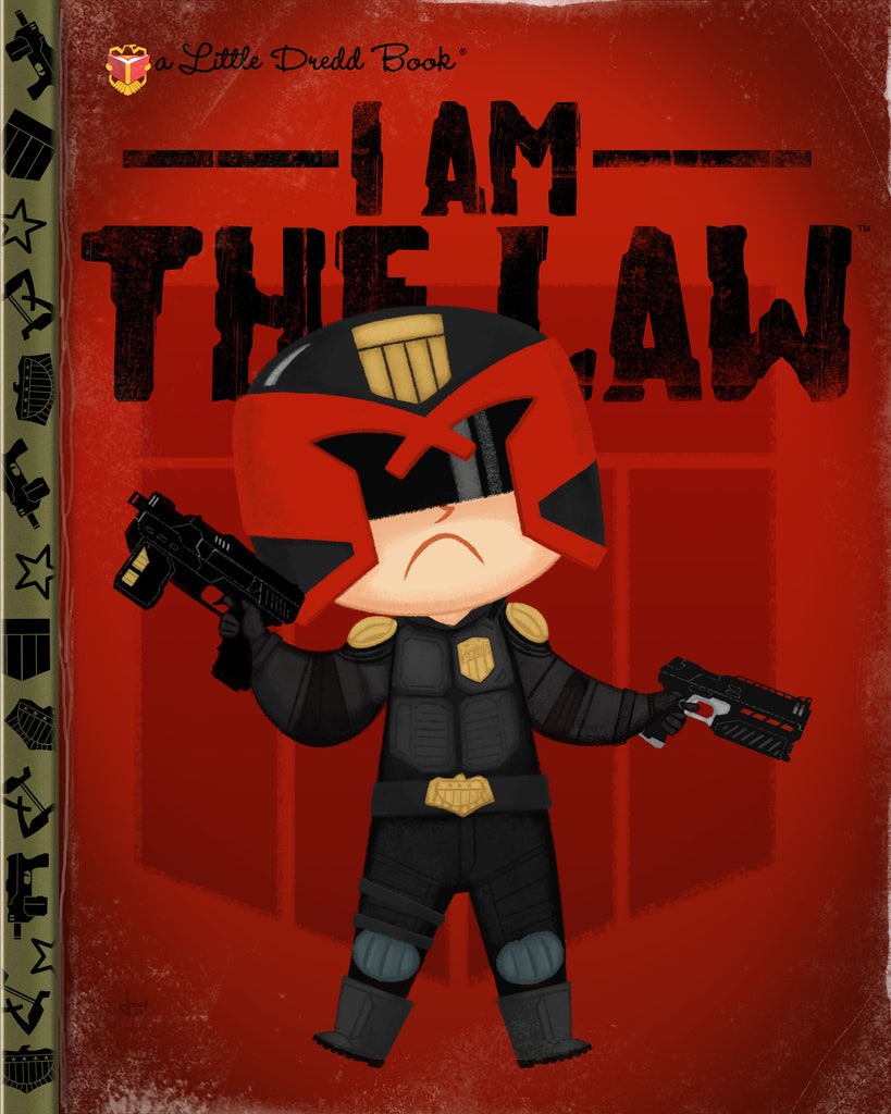Joey Spiotto "I Am The Law" Print