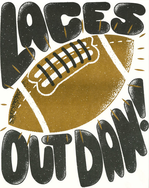 James Olstein "Laces Out Dan!" Print