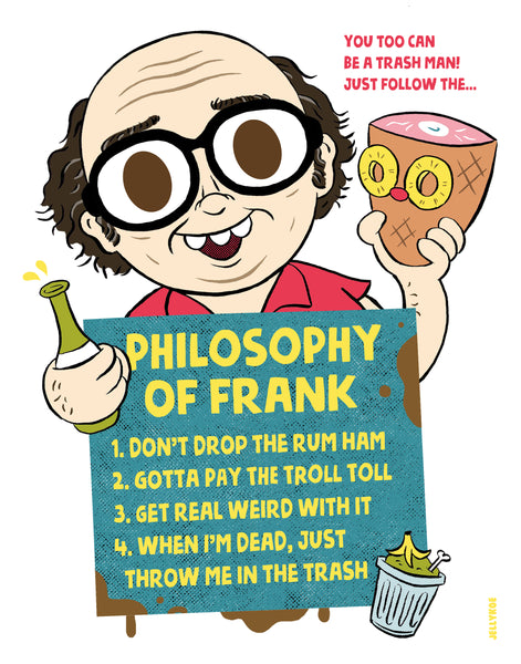 Jellykoe "Philosophy of Frank" Print