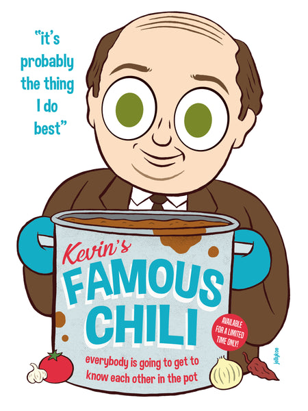 Jellykoe "Kevin's Famous Chili" Print