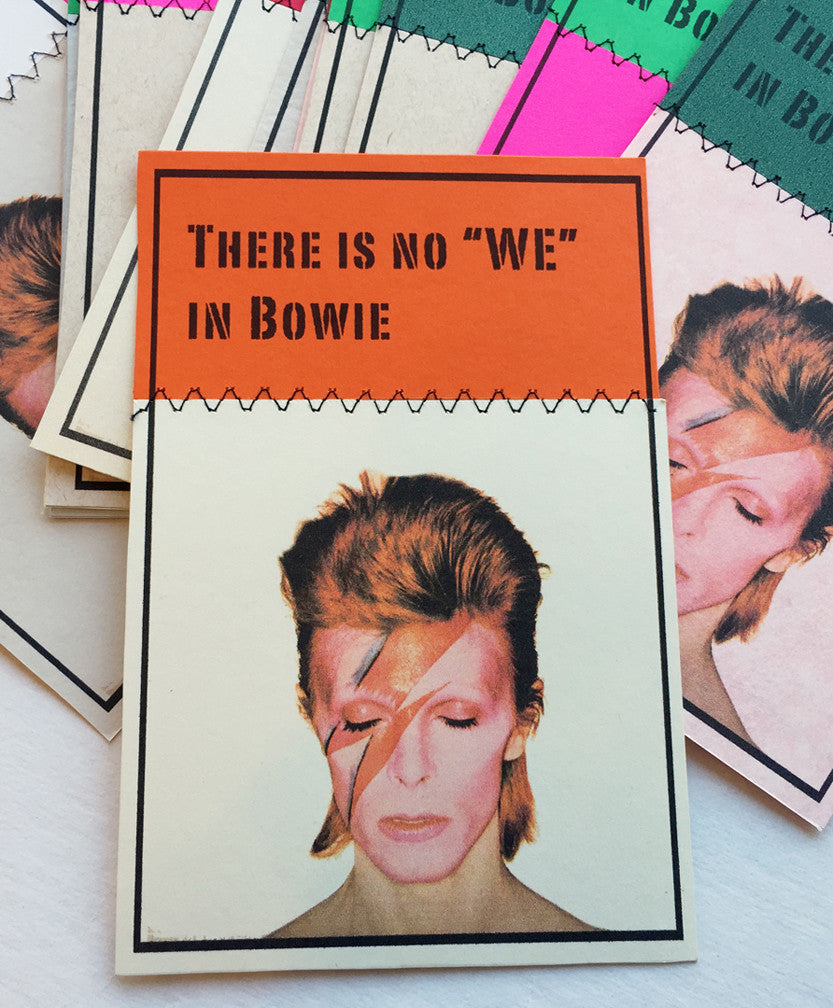 Luke Haynes "There is no 'WE' in Bowie" Print