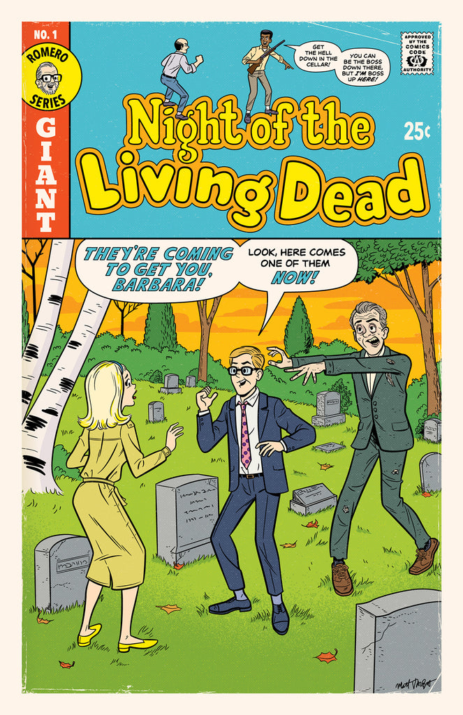 Matt Talbot "Night of the Living Dead" Print