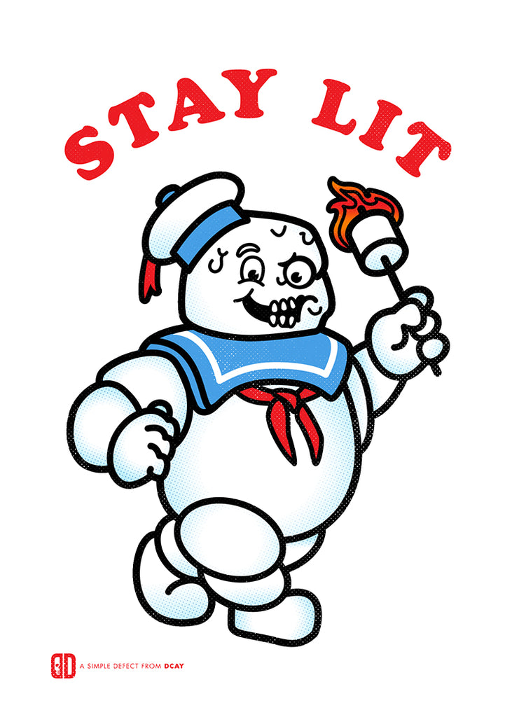 Sean Naylor / DCAY design "STAY LIT" Print