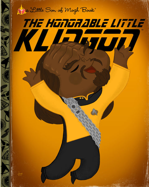 Joey Spiotto "The Honorable Little Klingon" Print