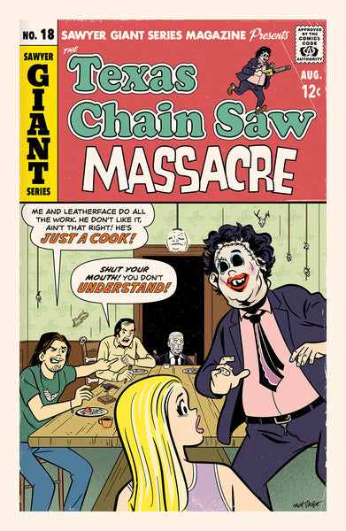 Matt Talbot "The Texas Chainsaw Massacre" Print
