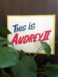 Barry Blankenship "This Is Audrey II" Print