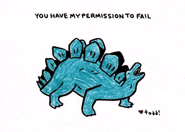 Toddbot - Todd Webb "Dinosaur - Permission to Fail"
